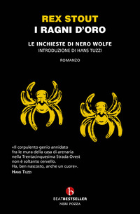 I ragni d'oro. Le inchieste di Nero Wolfe