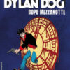 Dylan Dog. Dopo mezzanotte