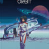Orbit orbit. Ediz. deluxe