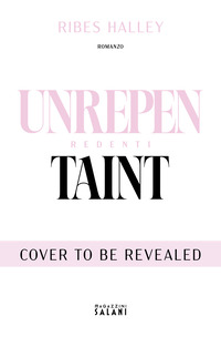 Unrepentaint. Redenti