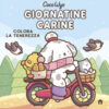 Giornatine carine. Libro da colorare per tutte le età. Gli originali Coco Wyo