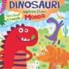 Dinosauri esplora il mondo