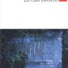 La casa esposta