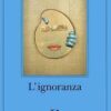 L'ignoranza