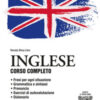 Inglese. Corso completo. Con File audio per il download