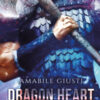 Il regno. Dragon heart
