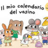 Il mio super pipìcaccalendario. Imparo a usare il vasino con Topotto. Con adesivi. Ediz. a colori