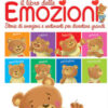Il libro delle emozioni. Piccole grandi storie di emozioni e sentimenti. Ediz. a colori
