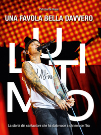 Ultimo: una voce, mille storie. Un'anima ribelle che ha conquistato milioni di cuori