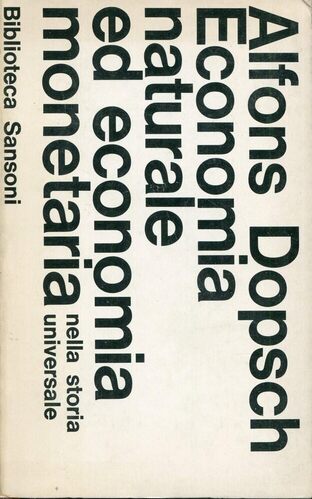 ECONOMIA NATURALE ED ECONOMIA MONETARIA NELLA STORIA UNIVERSALE
