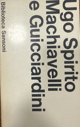 Machiavelli e Guicciardini