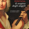 Il respiro degli angeli. Vita fragile e libera di Antonio Vivaldi