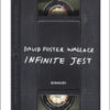 Infinite Jest. Ediz. speciale