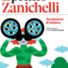 Il primo Zanichelli. Vocabolario di italiano