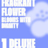 The fragrant flower blooms with dignity. Ediz. deluxe. Con gadget Vol. 1