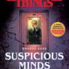 Suspicious Minds. Il primo romanzo ufficiale di Stranger Things
