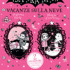 Vacanze sulla neve: Pigiama party-Magie d'inverno. Isadora Moon