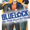 Niko, Kunigami, Hiori. Blue lock. Noi, prima della battaglia Vol. 3