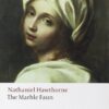 The Marble Faun [Lingua inglese]