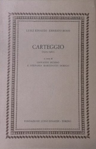 Carteggio (1925-1961)
