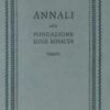 ANNALI DELLA FONDAZIONE LUIGI EINAUDI. Volume VIII - 1974. - Fondazione Einaudi. - Fondazione Luigi Einaudi