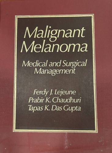 Malignant Melanoma: Medical and Surgical Management