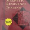 Magnetic Resonance Imaging: Text and CD-Rom Package