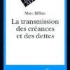 La Transmission Des Creances Et Des Dettes