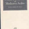 L- POESIA E AVVENTURA MEDIOECO ARABO - GABRIELI - LE LETTERE --- 1988- B- ZCS289