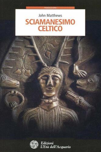 Sciamanesimo celtico