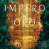 L'impero di oro
