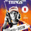 Stranger Things. L'esperimento segreto di Dustin