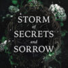 Storm of secrets and sorrow. Ediz. italiana