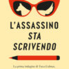 L'assassino sta scrivendo