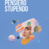 Pensiero stupendo