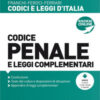 Codice penale e leggi complementari 2026. Nuova ediz.