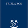 Tripla eco