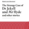 The strange case of Dr Jekyll and Mr Hyde and other stories. Con e-book. Con espansione online