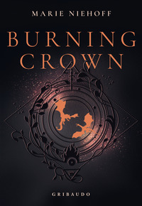 Burning crown. Ediz. italiana