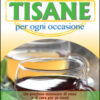 Tisane per ogni occasione