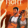 Fight. Il rischio di amarti
