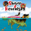 Le avventure di Shiver & Kowalsky