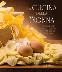 La cucina della nonna