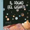 Il sogno del gigante