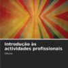 Introdução às actividades profissionais: Oficina