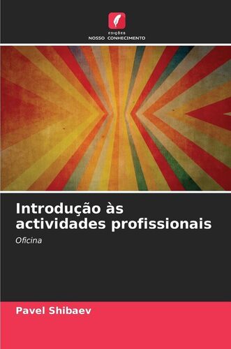 Introdução às actividades profissionais: Oficina