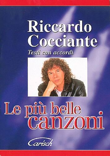 Riccardo Cocciante. Le più belle canzoni (spartiti musicali)