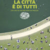 La città è di tutti
