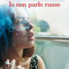 Io non parlo russo