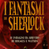 Fantasmi di Sherlock Holmes